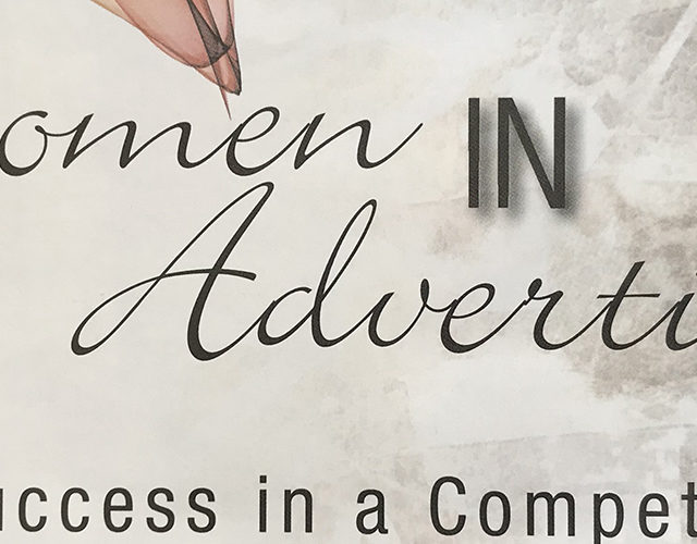 Women in advertising: creating success in a competitive world